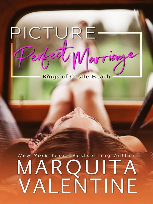 Title details for Picture Perfect Marriage by Marquita Valentine - Available